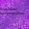 Eco-Friendly Purple Passion colored Glitter